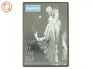 Oasis, Live by the sea