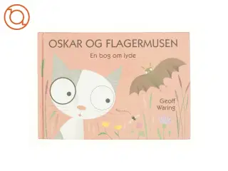 Oskar og flagermusen af Geoff Waring (Bog)