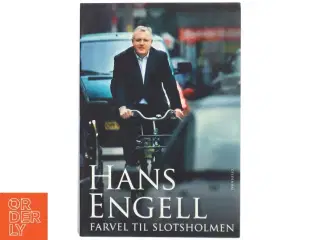Hans Engell - Farvel til Slotsholmen fra Gyldendal