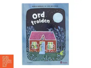 Ordtrolden af Maria Rørbæk (Bog)