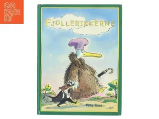 Fjollerikkerne af Tony Ross (Bog)