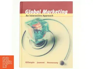 Global Marketing af Kate Gillespie, Jean-Pierre Jeannet, Hubert D. Hennessey (Bog)
