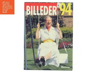 Året ... fortalt i billeder: 94 (53. årgang): kbh: 1994 af Lars Bennike (Bog)