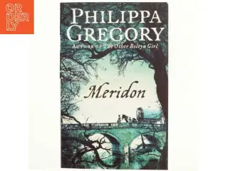 Meridon af Philippa Gregory (Bog)