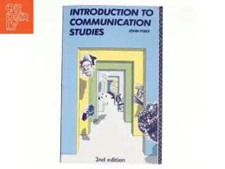 Introduction to communication studies af John Fiske (Bog)