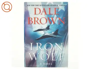 Iron Wolf af Dale Brown (Bog)
