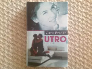 Utro" af Caro Fraser