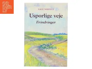 Usporlige veje af Aage Nørfelt (Bog)