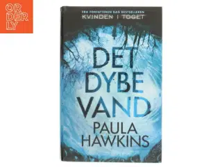 Det dybe vand af Paula Hawkins (Bog)