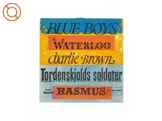 EP - Blue boys, Waterloo, Charlie Brown tordenskjolds soldater