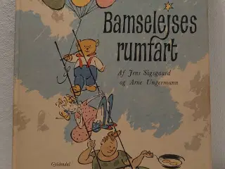 Jens Sigsgaard: Bamselejses Rumfart. 1.udg. 1967.
