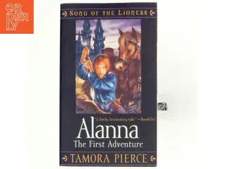 Alanna : the first adventure af Tamora Pierce (Bog)