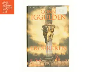Erobreren af Conn Iggulden (Bog)