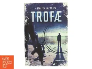 Trofæ : spændingsroman af Steffen Jacobsen (f. 1956) (Bog)