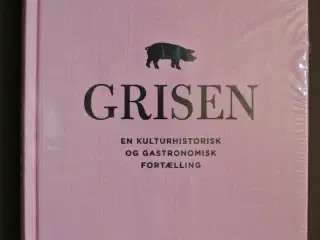 grisen - en kulturhistorisk og gastronomisk fortæl