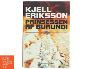 Prinsessen af Burundi : kriminalroman af Kjell Eriksson (Bog)