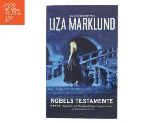 Nobels testamente af Liza Marklund (Bog)