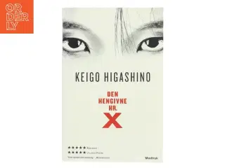 Den hengivne hr. X af Keigo Higashino (f. 1958) (Bog)