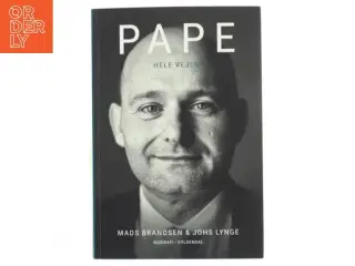 Pape hele vejen af Mads Brandsen (Bog)