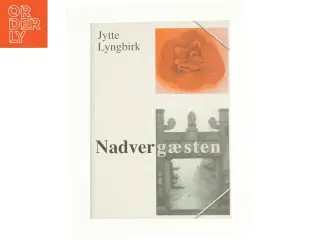 Nadvergæsten af Jytte Lyngbirk (Bog)