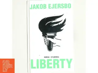 Liberty af Jakob Ejersbo (Bog)