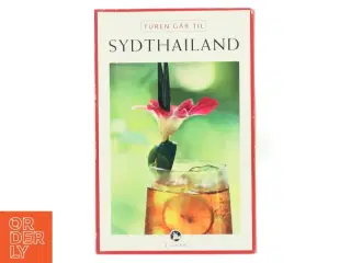 Turen går til Sydthailand af Thomas Tafteberg Jakobsen (Bog)