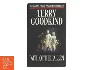 Faith of the fallen af Terry Goodkind (Bog)
