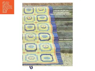 Trådar ur ett liv af Marie Andersson (Bog)