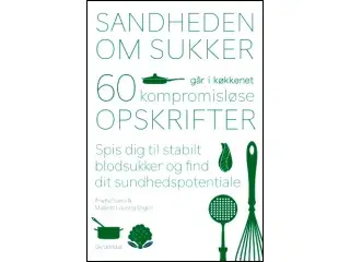 Sandheden om Sukker går i køkkenet