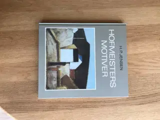 Hofmeisters Motiver