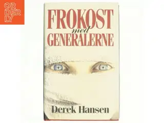 Frokost med generalerne af Derek Hansen