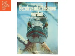 Ferskvandsfiskenes verden af Hermann J. Gruhl (Bog)