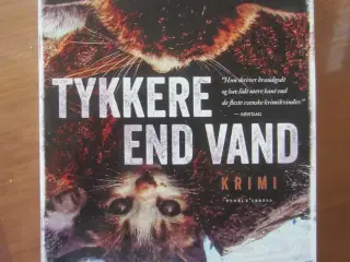 Tykkere end vand