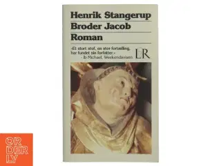 Broder Jacob af Henrik Stangerup (Bog)