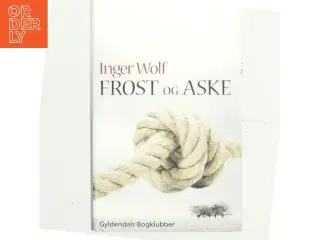 Frost og aske af Inger Wolf (Bog)
