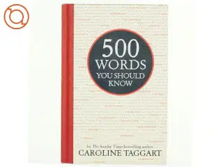 500 Words You Should Know af Caroline Taggart (Bog)