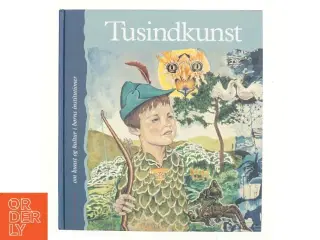 Tusindkunst, om kunst og kultur i børns institutioner