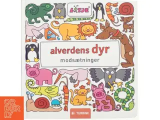 Alverdens dyr af Lotje (Bog)