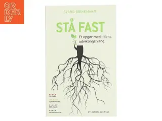 Stå fast af Svend Brinkmann (Bog)