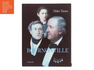 Bournonville af Ditlev Tamm (Bog)