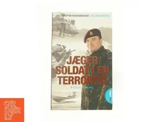 Jæger soldat i en terrortid af Poul Dahl fra Bog