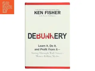Debunkery af Kenneth L. Fisher (Bog)