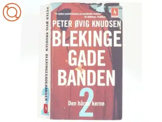 Blekingegadebanden. Bind 2 af Peter Øvig Knudsen (Bog)