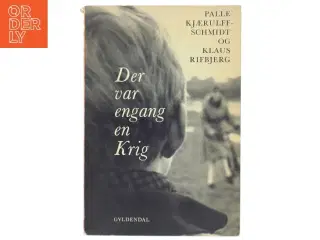 Bog: &#39;Der var engang en krig&#39; fra Gyldendal