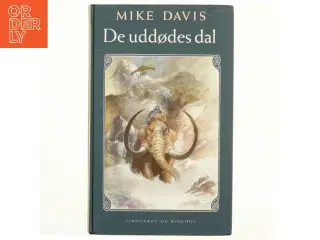De uddødes dal af Mike Davis (f. 1946) (Bog)