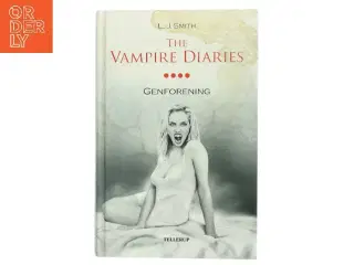 The vampire diaries. #4, Genforening af L. J. Smith (Bog)