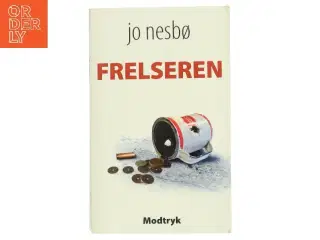 Frelseren (in Danish) af Jo Nesbø (Bog)