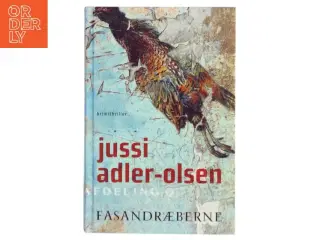 Fasandræberne af Jussi Adler-Olsen (Bog)