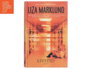 Livstid : krimi af Liza Marklund (Bog)