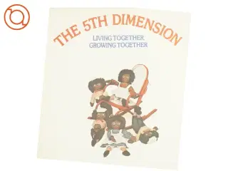 Living ttogether. Growing together af the 5th dimension